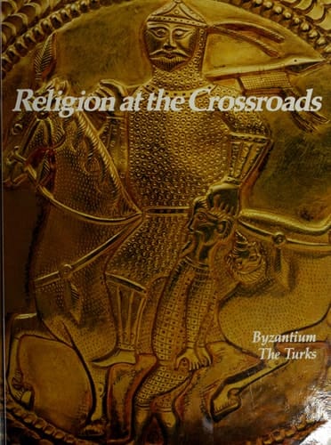 The Cross and the Crescent: Byzantium, The Turks (Imperial Visions Series: The Rise and Fall of Empires)