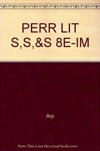 Instructor's Manual to Accompany Perrine's Literature Structure, Sound, and Sense