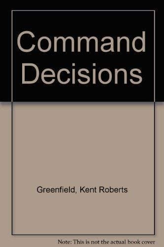 Command Decisions