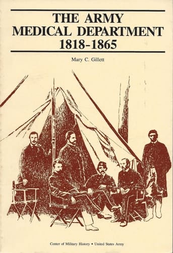 The Army Medical Department, 1818-1865