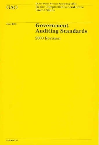 Government Auditing Standards 2003 Revision