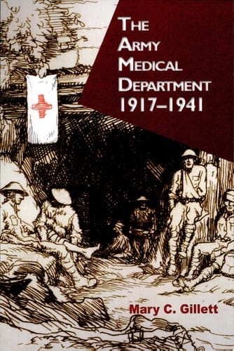 The Army Medical Department, 1917-1941 (Paperback)