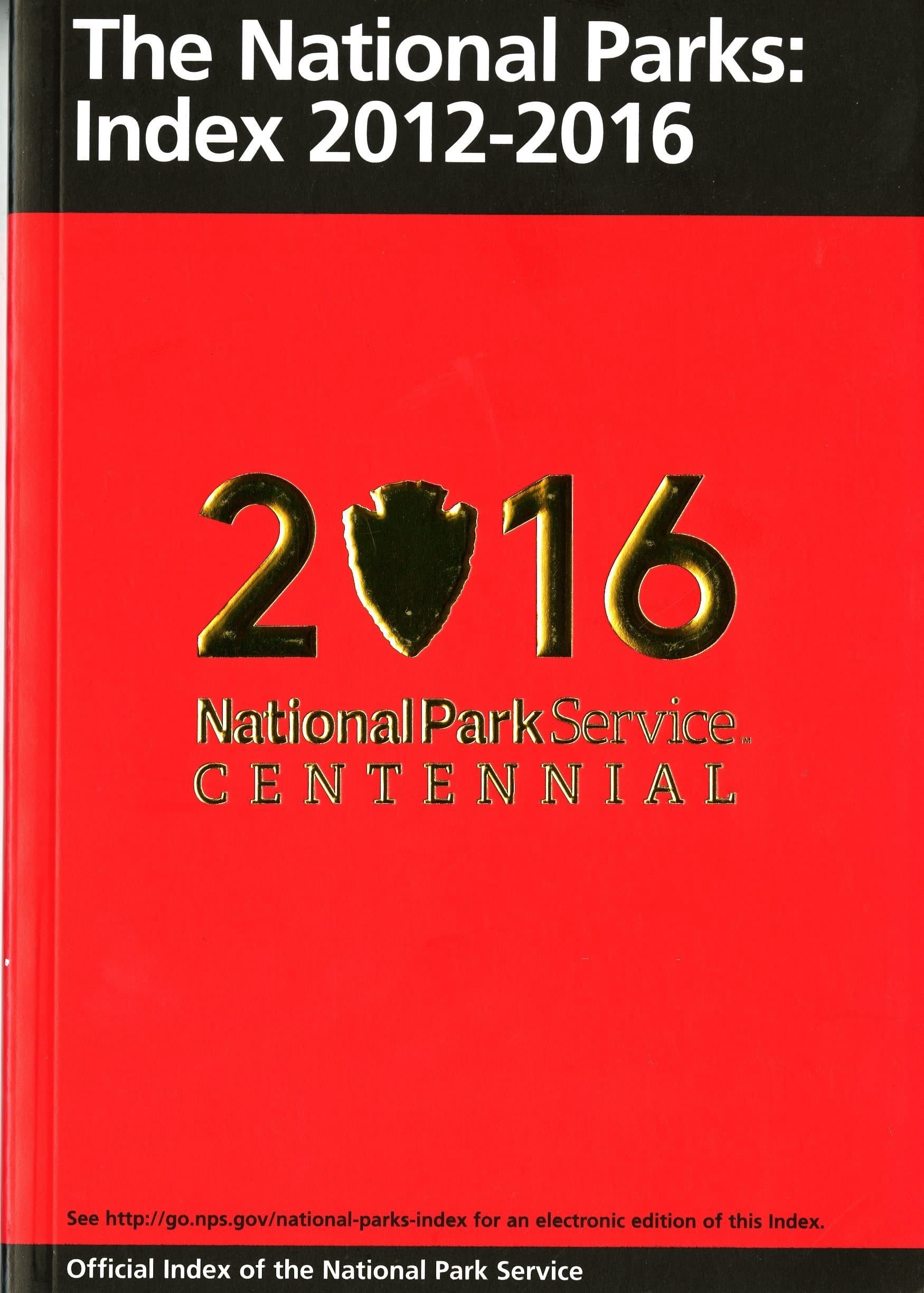 The National Parks Index 1916-2016