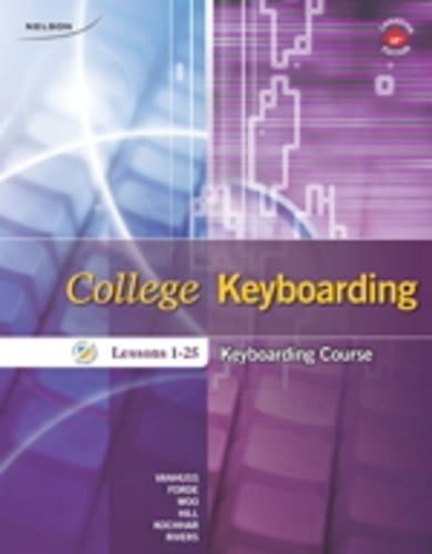 College Keyboarding Keyboarding Course - Lessons 1-25