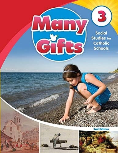 Many Gifts Social Studies for Catholic Schools Student Book, Grade 3
