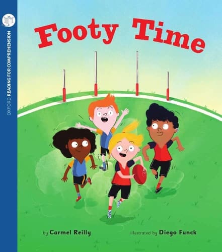 Footy Time: Oxford Level 1+: Pack of 6 (Oxford Reading for Comprehension)