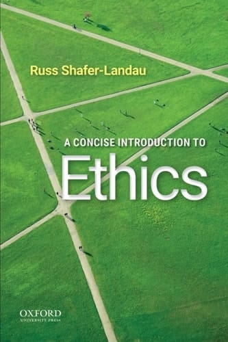 A Concise Introduction to Ethics