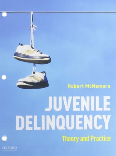 Juvenile Delinquency: Theory to Practice