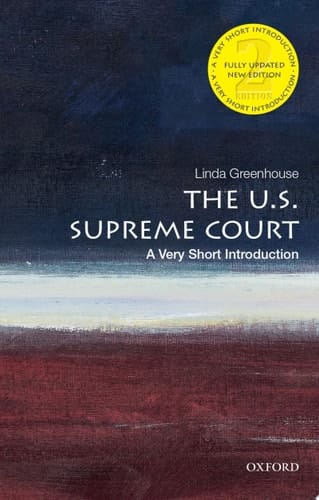 The U.S. Supreme Court: A Very Short Introduction (Very Short Introductions)