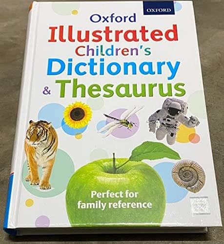 Oxford Illustrated Childrens Dictionary & Thesaurus