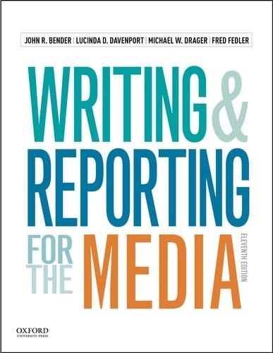 Writing and Reporting for the Media