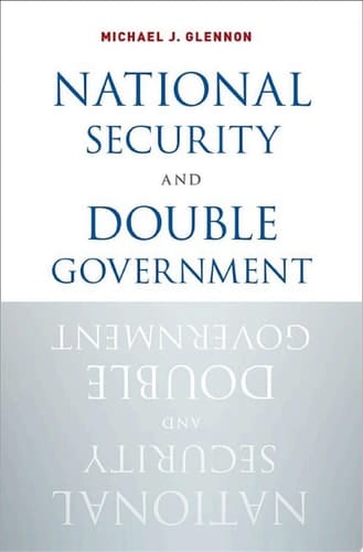 National Security And Double Government