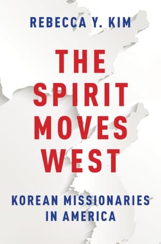 SPIRIT MOVES C: Korean Missionaries in America