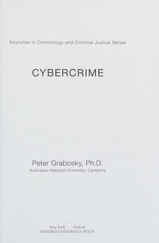 Cybercrime (Keynotes Criminology Criminal Justice)