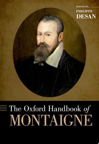The Oxford Handbook Of Montaigne