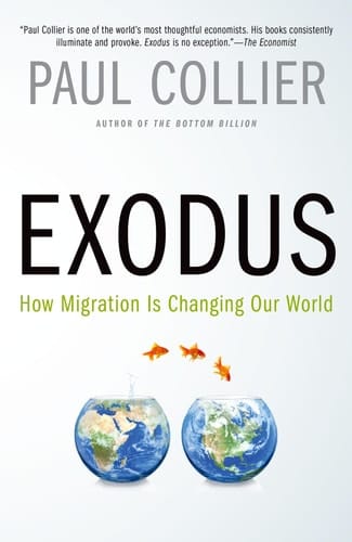 Exodus: How Migration is Changing Our World
