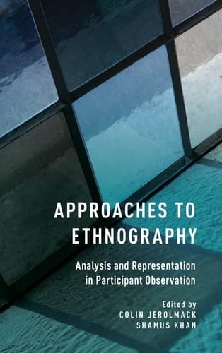 Approaches to Ethnography: Analysis and Representation in Participant Observation