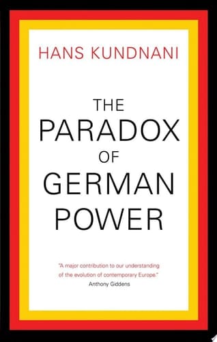 The Paradox of German Power