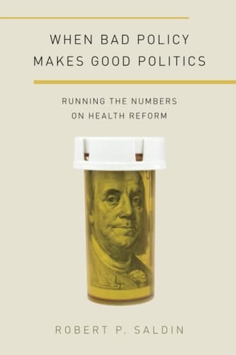 WHEN BAD POLICY MAKES GOOD POL PAPD P (Studies in Postwar American Political Development)