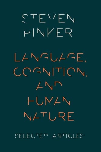 Language, Cognition, and Human Nature
