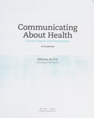 Communicating About Health: Current Issues and Perspectives