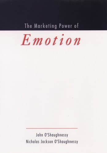 The Marketing Power of Emotion