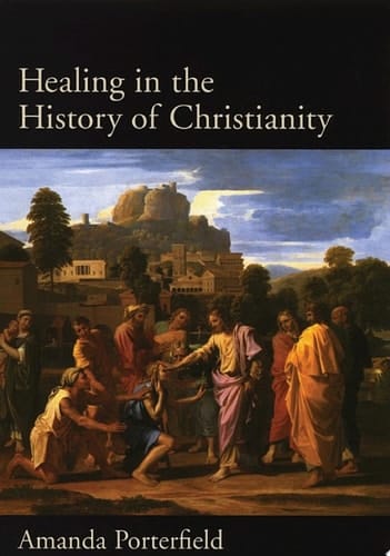 Healing in the History of Christianity