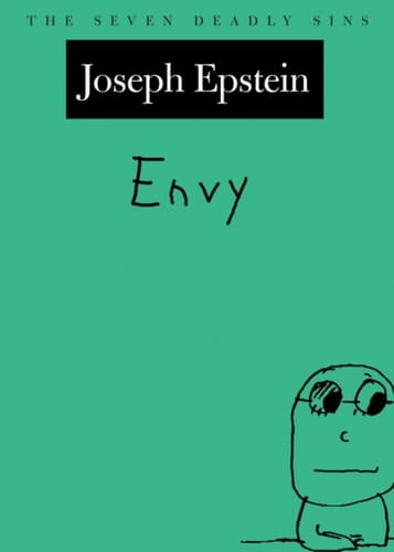 Envy: The Seven Deadly Sins (New York Public Library Lectures in Humanities)