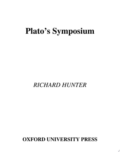 Plato's Symposium (Oxford Approaches to Classical Literature)