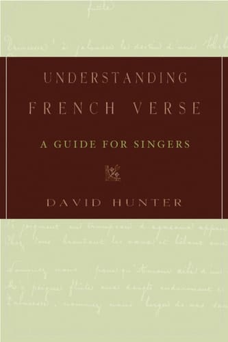 Understanding French Verse: A Guide for Singers