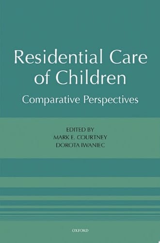 Residential Care of Children: Comparative Perspectives