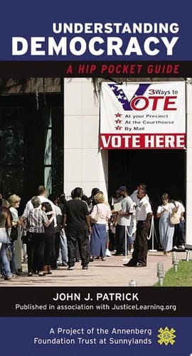 Understanding Democracy: A Hip Pocket Guide