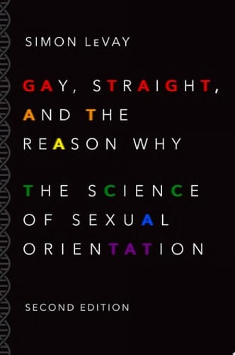 Gay, Straight, And The Reason Why