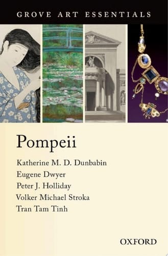 Pompeii: (Grove Art Essentials) (Grove Art Essentials Series)