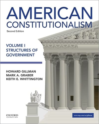 American Constitutionalism: Volume I: Structures of Government