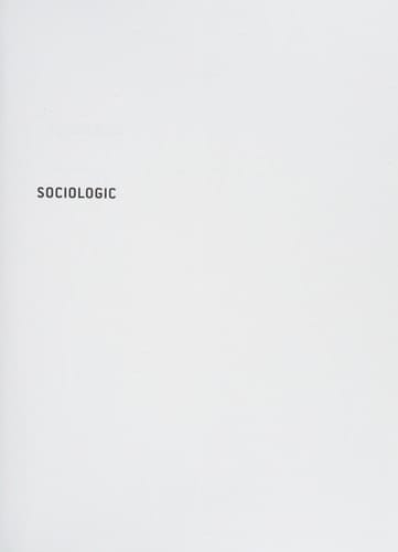 Sociologic: Analysing Everyday Life and Culture