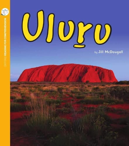 Reading for Comprehension Oxford Level 7: Uluru (Pack of 6)