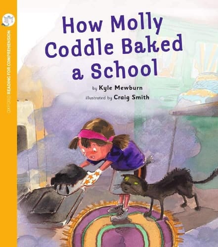 How Molly Coddle Baked a School (Pack of 6 with Comprehension Coaching Card)