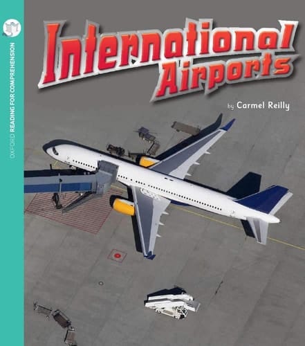 Reading for Comprehension Oxford Level 8: International Airports (Pack of 6)