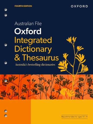 Australian File Oxford Integrated Dictionary & Thesaurus (Australian Dictionaries/Thesauruses/Reference)