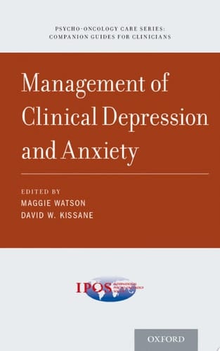 Management Of Clinical Depression And Anxiety