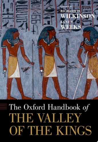 The Oxford Handbook of the Valley of the Kings (Oxford Handbooks)
