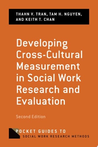 Developing Cross-Cultural Measurement in Social Work Research and Evaluation (Pocket Guides to Social Work Research Methods)