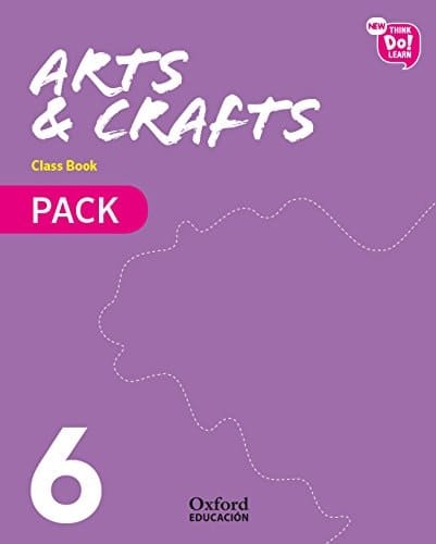 New Think Do Learn Arts & Crafts 6. Class Book Pack