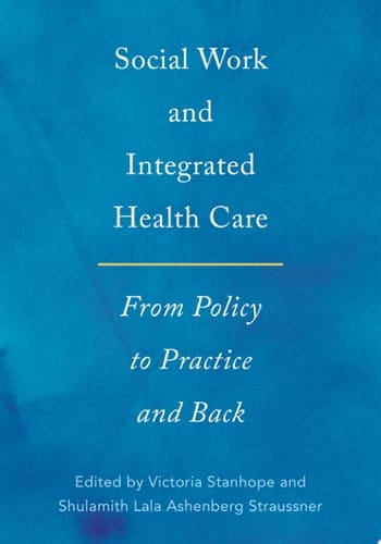 Social Work And Integrated Health Care
