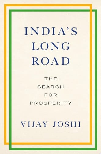 India's Long Road: The Search for Prosperity