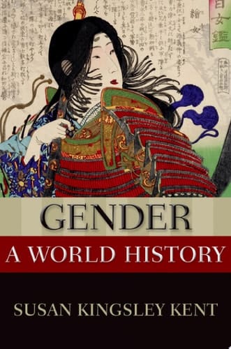 Gender: A World History (NEW OXFORD WORLD HISTORY SERIES)