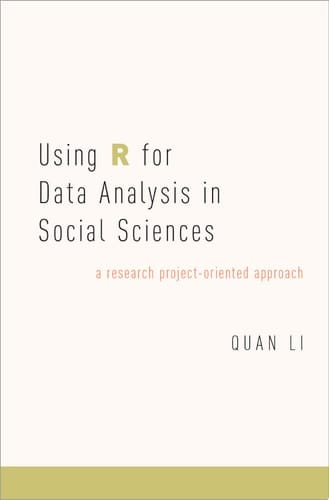Using R For Data Analysis In Social Sciences