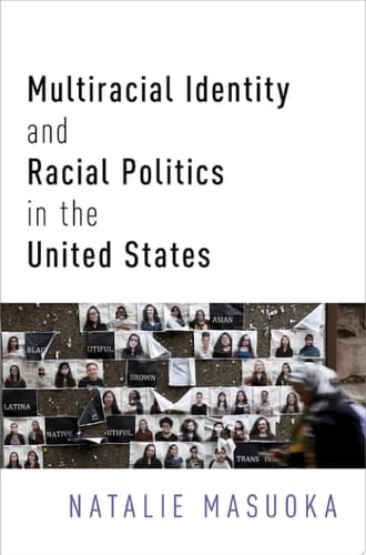 MULTIRACIAL IDENT & RACIAL POL IN US C