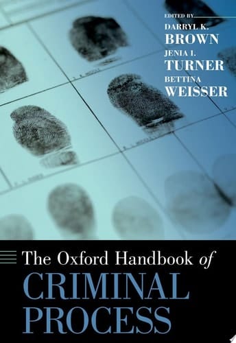 The Oxford Handbook Of Criminal Process
